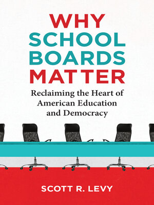 cover image of Why School Boards Matter